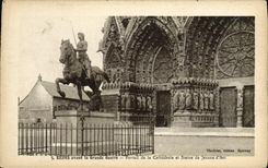 VINTAGE POSTCARD Rheims Before the Great War Gate Of the Cathedral And Statue Of Jeanne d' Arc