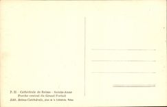 CPA Cathedrale De Reims Sainte Anne Porche Central Du Grand Portail