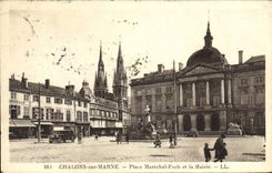 VINTAGE POSTCARD Chalons On the Marne Places Marshal Foch And the Town hall