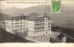 VINTAGE POSTCARD Large Hotel Of the Mount Pilgrim On Vevey