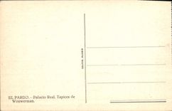 CPA El Pardo Palacio Real Tapices De Wouwerman
