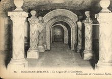 VINTAGE POSTCARD Boulogne On Sea the Crypt Of the Cathedral Colonnades Of the Old Church