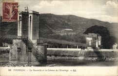 CPA Tournon La Passerelle et les Coteaux de L'Ermitage