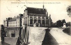 VINTAGE POSTCARD Thouars the Castle La Chapelle And the Vault Of the Dukes Of Tremoille