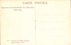 CPA Exposition Internationale Des Arts Decoratifs Paris L'Ecole Du Village Francais