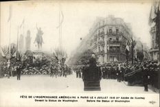 VINTAGE POSTCARD Fete Of American Independence has Paris on July 4th, 1918 In front of the statue of Washington
