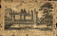 CPA Vieux Paris Le Louvre Sous Charles A Cette Epoque Le Chateau Du Louvre