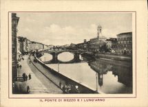VINTAGE POSTCARD It Big shot Of Mezzo E I Lung' arno