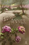 CPA Fantaisie Bonne annee Fleurs
