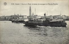 CPA Anvers Vue de la Rade le bateau de passage a la Tete de Flandre 