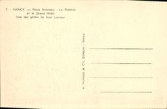 CPA Nancy Place Stanislas Le Theatre et le Grand Hotel Une des grilles de Jean Lamour