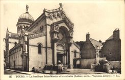 CPA Tours La Basilique Saint Martin et le Calvaire 