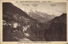 CPA Saint Gervais les Bains Modern Hotel Le pont du diable et le Dome de Miage 
