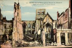 CPA Reims Dans Les Ruines Apres La Retraite Des Allemands Eglise Saint Jacques Militaria