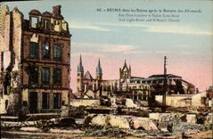 CPA Reims Dans Les Ruines Apres La Retraite Des Allemandes Rue Dieu Lumiere Et Eglise Saint Remi Militaria