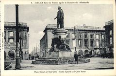CPA Reims La Cathedrale dans les ruines Place Royale Et Rue Ceres Militaria