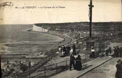 CPA Le Treport Le Calvaire Sur La Falaise