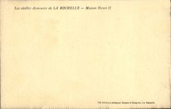 VINTAGE POSTCARD Old Residences Of the La Rochelle House Henri II