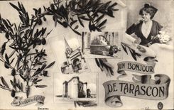CPA Un bonjour de Tarascon Femme folklore 
