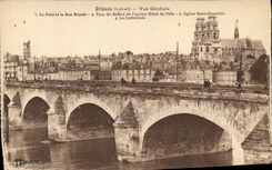 CPA Orleans Vue Generale Le Pont Et La Rue Royale Tour du beffroi Eglise Saint Donatien