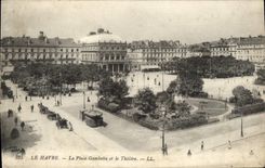 CPA Le Havre La Place Gambetta Et Le Theatre