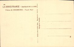CPA La Douce France Chateaux De La Loire Chateau De Chambord Facade Nord