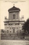 CPA Arras Avant La Guerre La Cathedrale