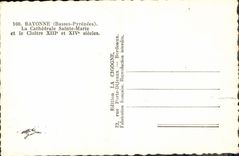 MODERN CARD Bayonne the Cathedral Sainte Marie And the Cloister