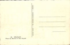 CPA Orleans Place du Martroi et Rue Royale