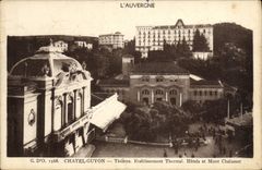 El hotel hidropático y Chalusset del establecimiento del teatro de Chatel Guyon de la POSTAL de la VENDIMIA montan