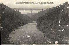 VINTAGE POSTCARD Valley of Sioule Viaduct of Insipid and the Valley Dam Chambonnet