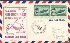Lettre the United States 1st flight New York Mexico City Eastern Air Lines Carries Planes 19 9 1957