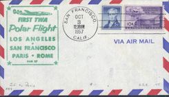 Lettre Etats Unis 1st flight Polar flight San Francisco Paris Rome 3 10 1957