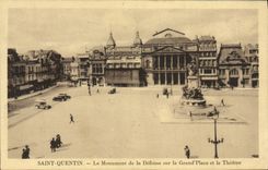 VINTAGE POSTCARD Saint Quentin the monument of defense on the Large one places and the theater