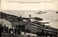 CPA Paimpol Ploubazlanec Pors Even ou Plerre Loti ecrivit Pecheurs d'Islande Chapelle de la Trinite vers le large
