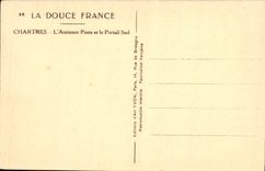 CPA La Douce France Chartres L'Ancienne Poste Et Le Portail sud