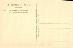 Puente suave del viejo hombre de Francia Chartres de la POSTAL de la VENDIMIA y casas viejas