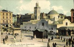 CPA Alger La Mosquee Djemaa Djedid Place du gouvernement 
