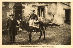 VINTAGE POSTCARD Auvergnats On their premises Departure For the Fair Folklore Ass