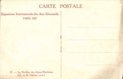 CPA Paris Exposition Des Arts Decoratifs Le Pavillon Des Alpes Maritimes
