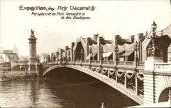 CPA Exposition Des Arts Decoratifs Perspective Du Pont Alexandre III Et Des Boutiques