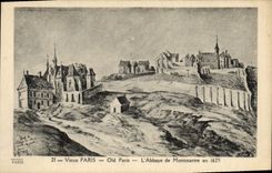 VINTAGE POSTCARD Old Paris the Abbey De Montmartre in 1625