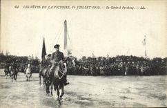 CPA Les Fetes De La Victoire 14 Juillet 1919 Le general Pershing Militaria