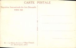 Exposición internacional de la POSTAL de la VENDIMIA de los artes decorativos París la casa de todos en la aldea francesa