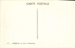 CPA Marseille Le Pont Transbordeur