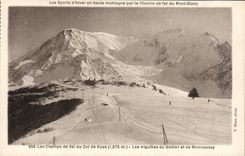 CPA Les champs de ski du col de Voza Les aiguilles du gouter et de Bionnassay