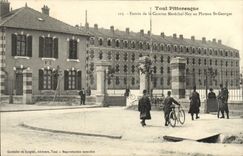 VINTAGE POSTCARD Picturesque Toul Entry of the Barracks Ney Marshal to the plate St Georges Militaria