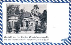 CPA Ansicht Der Beruhmten Magdalenenkapelle 
