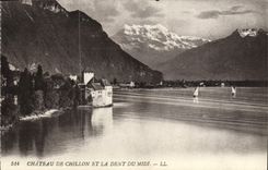 CPA Chateau De Chillon Et La Dent Du Midi