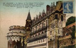 POSTAL Amboise de la VENDIMIA el castillo la torre Charles VIII y el balcón del hierro labrado